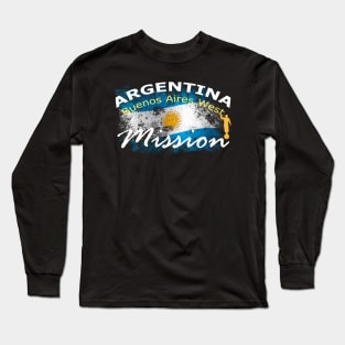 Argentina Buenos Aires West Mormon LDS Mission Missionary Shirt and Gift Long Sleeve T-Shirt